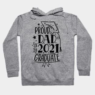 Graduation Family Shirts, Proud Family of a 2021 Graduate Hoodie